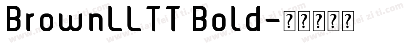 BrownLLTT Bold字体转换